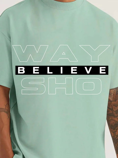 Oversized Believe T-Shirt